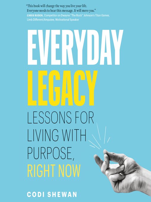 Title details for Everyday Legacy by Codi Shewan - Available